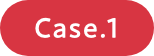 Case.1
